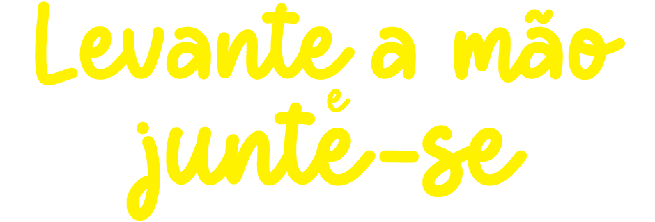 Imagem com o texto 'Levante a mão e junte-se'